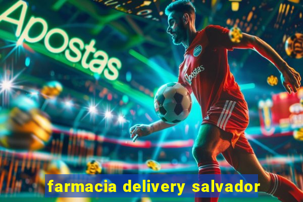 farmacia delivery salvador